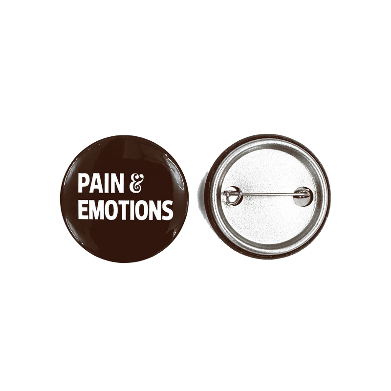 Chocolate Pain & Emotions Large Pin Button